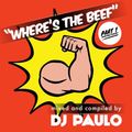 DJ PAULO-WHERE'S THE BEEF (Pt 1 Peaktime-Circuit) Nov 2019