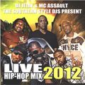 DJ Jelly & Calvin Da Coordinator - Live Hip Hop Mix 2012