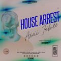 House Arrest Vol.9 [AVICII TRIBUTE]