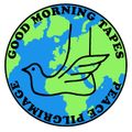 Peace Pilgrimage (09/04/21) w/Good Morning Tapes