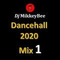 Dancehall 2020 Mix 1