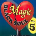 Magic Black and Soul 5