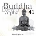 Buddha Deep Alpha 41