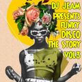 Funky Disco The Story Vol 3