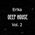 Er!ka - Deep remix vol. 2