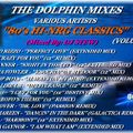 THE DOLPHIN MIXES - VARIOUS ARTISTS - ''80's HI-NRG CLASSICS'' (VOLUME 14)