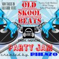 Old Skool Beats Party Jam