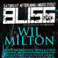 Wil Milton LIVE @ Bliss NYC 2nd Saturdays 10.13.18