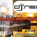 DJ.Nece's The Nece Within You 60