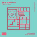 Mix Nights w/ Starling: 11th June '22
