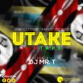 DJ MR.T - UTAKE 2019-2020 MIX (UGANDA,TANZANIA & KENYA)