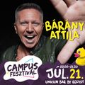 Bárány Attila @ Campus Unicum Bár by Egoist - 2021.07.21.