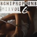 BG Hip Hop & RnB Mix Vol.6