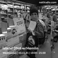 Island DNA w/ Hemlin - 3rd November 2021
