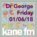 Dr George's Reactions 1st June 18 feat. Boomtown X preview and Alphamagic Squares