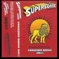Supersonic Sound - Conscious Ragga 2001 I - Seite A