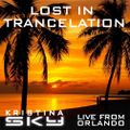 Kristina Sky Live @ Lost in Trancelation (Orlando) [07-31-15]