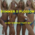 2021 Dj Roy Summer X - Plosion
