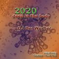 Dj Der Würfler - deep in the body vinyl only mix