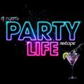 PARTY LIFE 34.1 (INDIAN EDM SPECIAL)