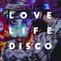 RETURN 2 THE GROOVE _ LOVE LIFE DISCO in the MIX