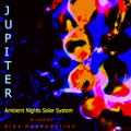 Ambient Nights - [Sol System] - Jupiter
