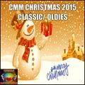 CMM CHRISTMAS 2015 CLASSIC OLDIES