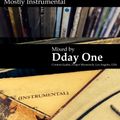 Dday One - Mostly Instrumental