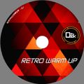 23 - RETRO WARM UP - GUSTAVO DARZAK DJ
