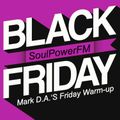 Mark D.A.'s "Friday Warm-up" No.158 on SOULPOWERfm, 26.11.2021