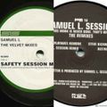 Samuel L. ‎– A Bastards Work Is Never Done. That's Why We Did The Remixes/The Velvet Mixes (2001)