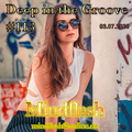 Deep in the Groove 113 (03.07.20)