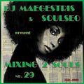 Mixing 2 Souls #29