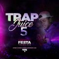 DJ FESTA 254 TRAP JUICE 5