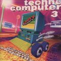 The Unity Mixers Techno Computer Volume 3