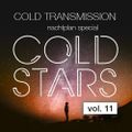 COLD TRANSMISSION presents "COLD STARS Vol. 11" Nachtplan Special