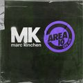 MK & Tchami - Area10 On Air 020 (2021-06-18)