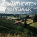 Notvember - Jermain Newton