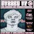 Fuzzed Up Radio Show 06-07-2022