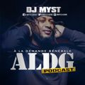 ALDGSHOW de DJ MYST aka La Legende sur Generations FM emission du 20 decembre 2020