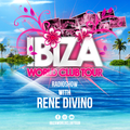 Ibiza World Club Tour - Radioshow with Rene Divino (2021-Week08)
