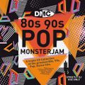 80s 90s Pop Monsterjam 2 (Mixed By Tom Newton)