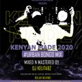 KENYAN MADE 2020-BONGO BEATS/AFRO BEATS -DEEJAY KELITABZ-PRESSPLAY REPUBLIK