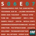 s06e07 | Jazz & Funk | Sun Ra, Tenderlonious, Emma-Jean Thackray, Daryl Yokley, Ben E King, The Magn
