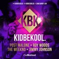 KIDBEKOOL | Post Malone Vs The Weeknd Vs Roy Woods Vs Jimmy Johnson