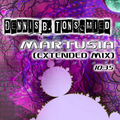 Dennis B. Tonschmied - Martusia (Extended Mix)