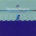 Robbie Rivera - Ultimate Disco Grooves (1999)
