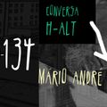 Conversa H-alt - Mário André