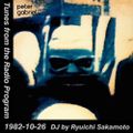 Tunes from the Radio Program, DJ by Ryuichi Sakamoto, 1982-10-26 (2018 Compile)