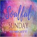 DJ Mighty - Soulful Sunday
